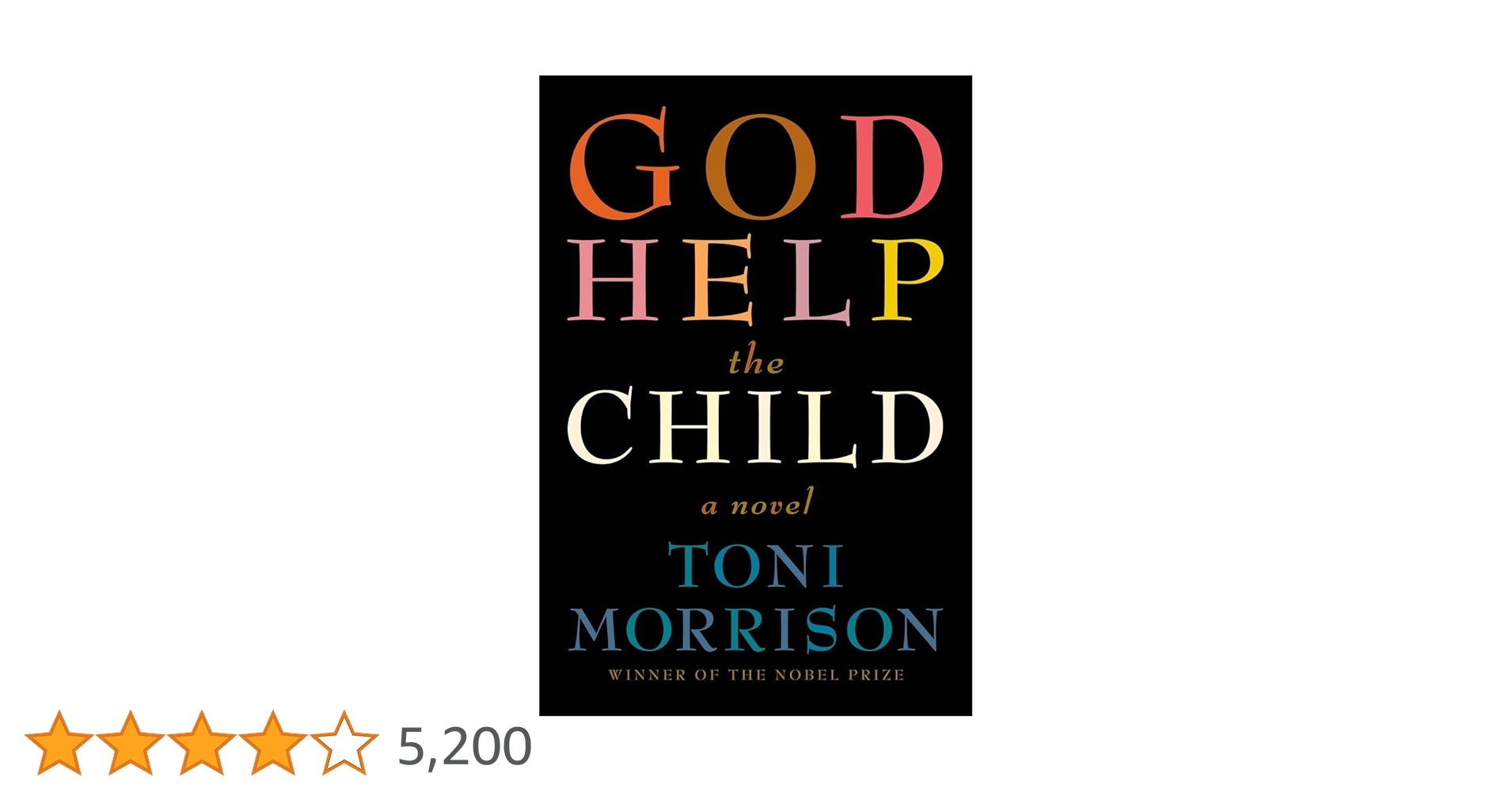 God Help the Child: A novel : Morrison, Toni: Amazon.ca: Books